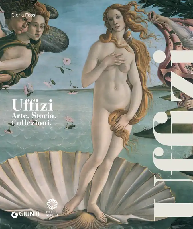Esclusivo Uffizi. Arte, storia, collezioni