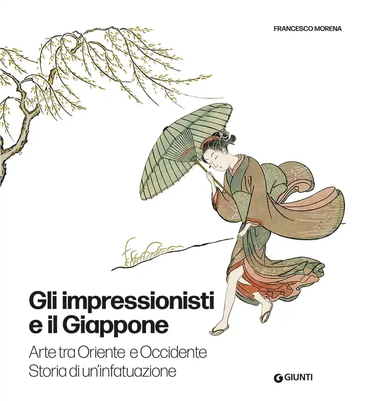 Nuova Collezione Gli impressionisti e il Giappone Arte tra Oriente e Occidente. Storia di un‘infatuazione