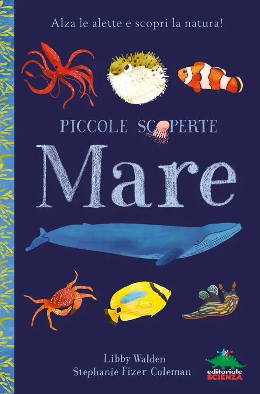 Ultimissimo Modello Mare Alza le alette e scopri la natura!