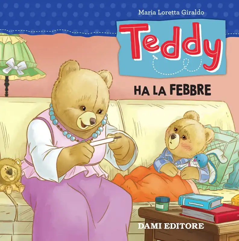 Teddy ha la febbre Scelto Dai Clienti