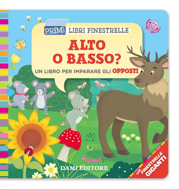Alto o basso? Un libro per imparare gli opposti Offerta Lampo