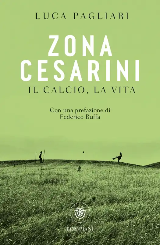 Spedizione Espresso Zona Cesarini. Il calcio, la vita