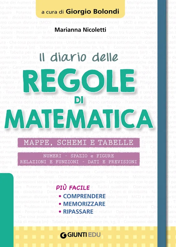 Quantità Limitata Il Diario delle regole di Matematica Mappe, Schemi e tabelle