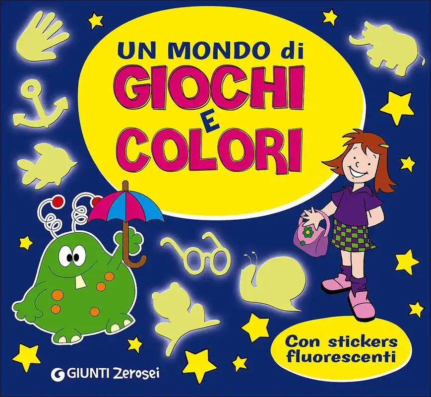 Un mondo di Giochi e Colori Con stickers fluorescenti Vendita Finale