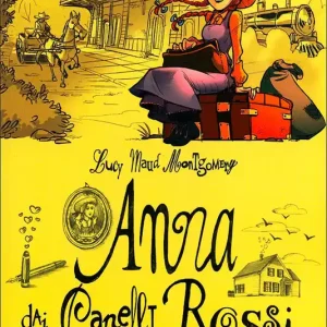 Anna dai Capelli Rossi Raccontato da Vanna Cercenà Nuova Collezione
