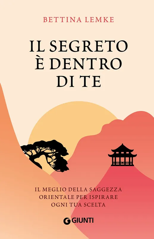 Offerta Il segreto è dentro di te Il meglio della saggezza orientale per ispirare ogni tua scelta
