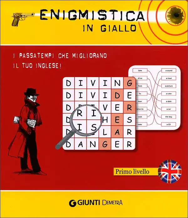 Subito Disponibile Enigmistica in giallo I passatempi che migliorano il tuo inglese! - Primo livello