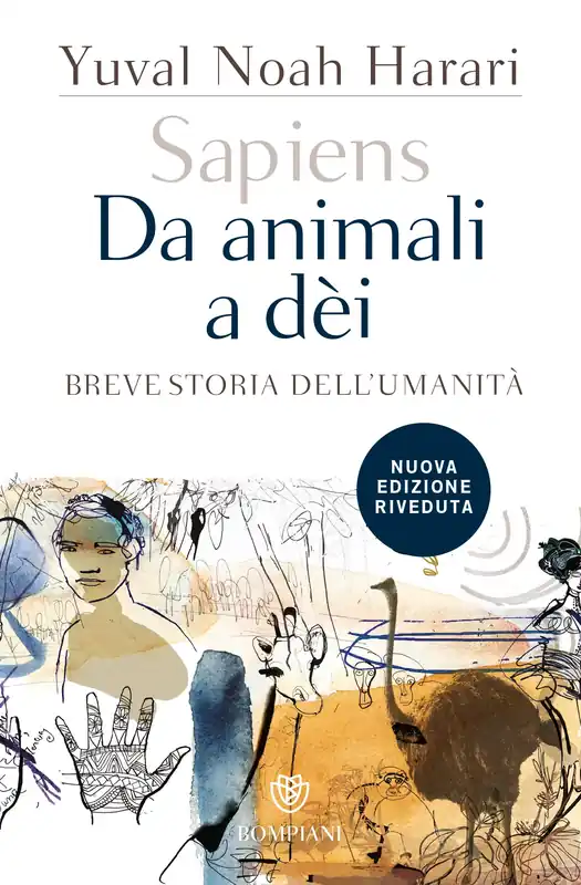 Sapiens. Da animali a dei Breve storia dell‘umanità - Nuova edizione riveduta A Buon Prezzo