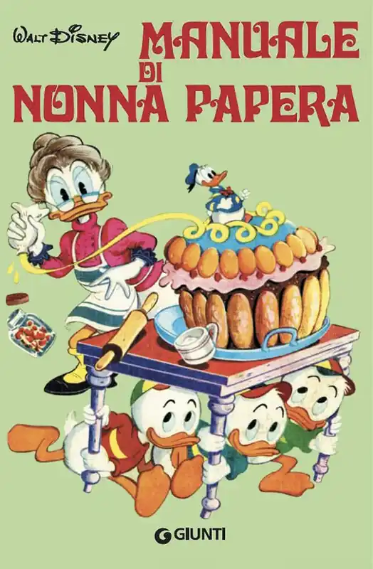Manuale di Nonna Papera Nuovo Arrivo