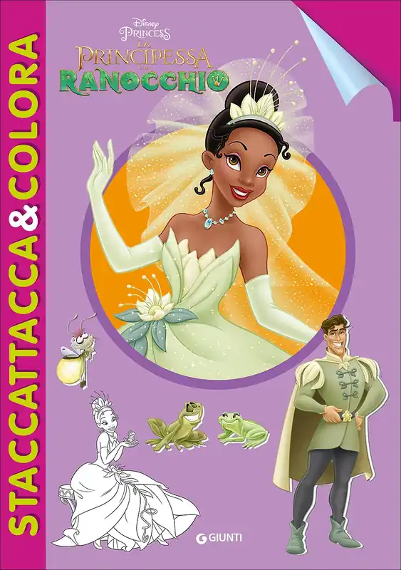 La Principessa e il Ranocchio - Staccattacca&Colora Direttamente Dal Produttore