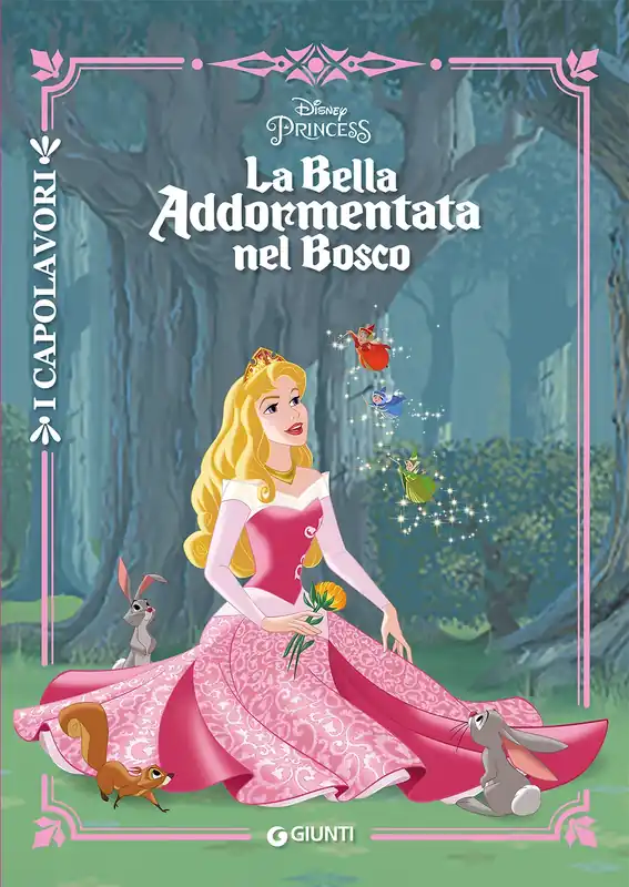 La Bella Addormentata nel Bosco - I Capolavori Nuovo Arrivo