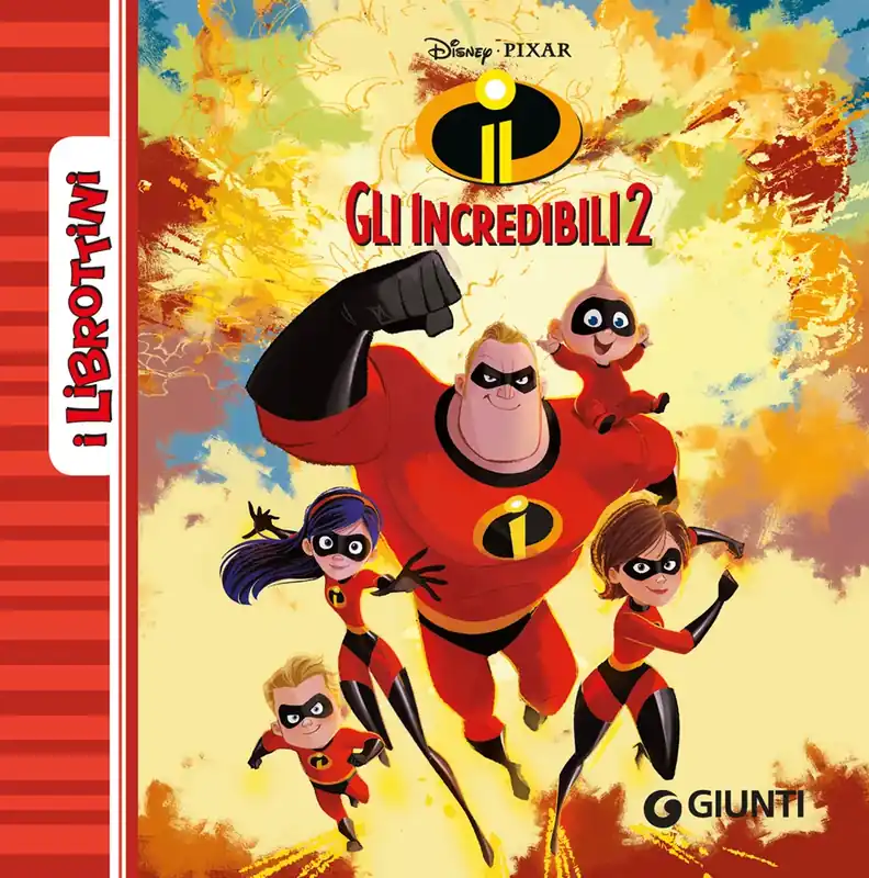 Ultimissimo Modello Gli Incredibili 2 - I Librottini