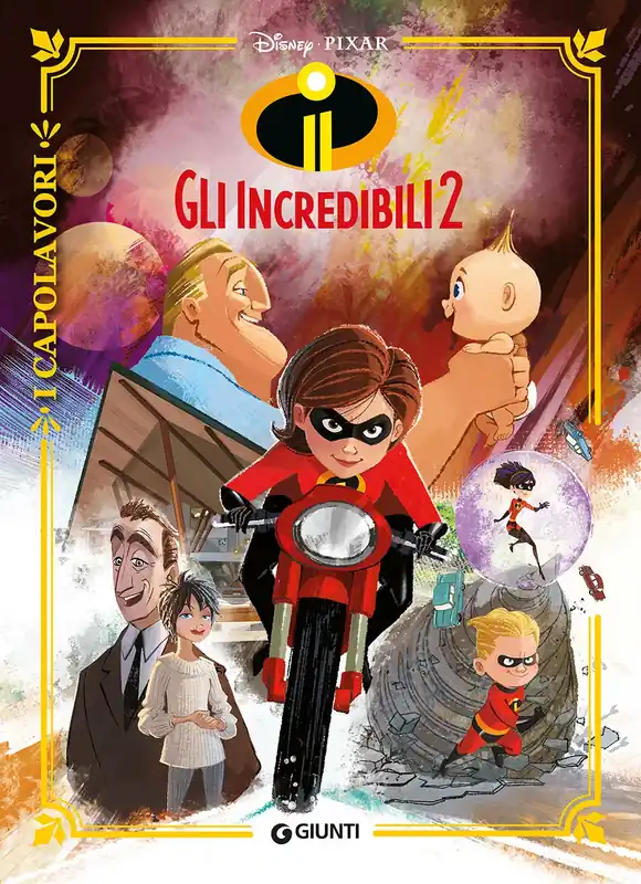 Consegna Rapida Gli Incredibili 2 - I Capolavori