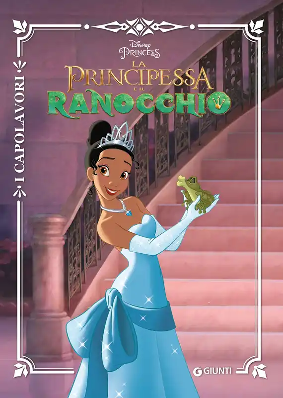 Reso Gratuito La principessa e il Ranocchio - I Capolavori