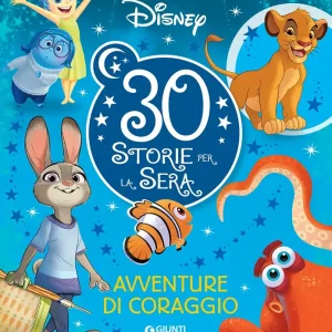 30 Storie per la sera - Avventure di coraggio Solo Oggi
