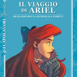 Viaggio di Ariel Capolavori special Un‘avventura illustrata e a fumetti Ultime Pezzi