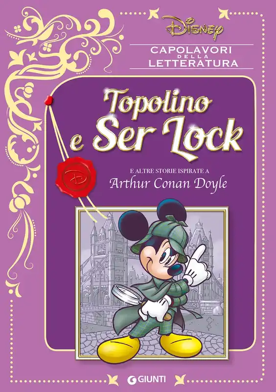 Solo Oggi Topolino e Ser Lock E altre storie ispirate a Arthur Conan Doyle