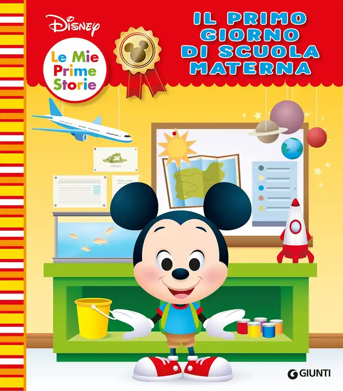 Il primo giorno di scuola materna - Disney Le mie prime storie Ordina Subito