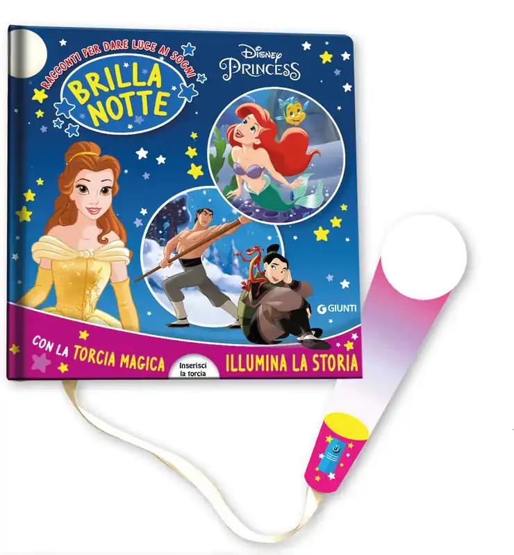 Disney Princess Brillanotte - Racconti per dare luce ai sogni Con la torcia magica illumina la storia Economico