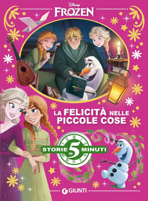 Disney Frozen - La felicità nelle piccole cose - Storie da 5 minuti Ultima Occasione