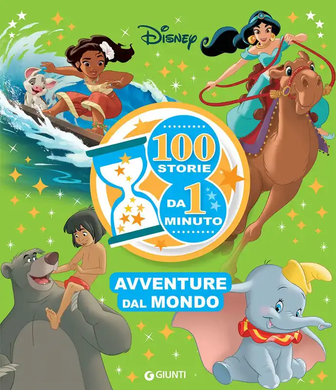 Disney 100 storie da 1 minuto - Avventure dal mondo Must-Have