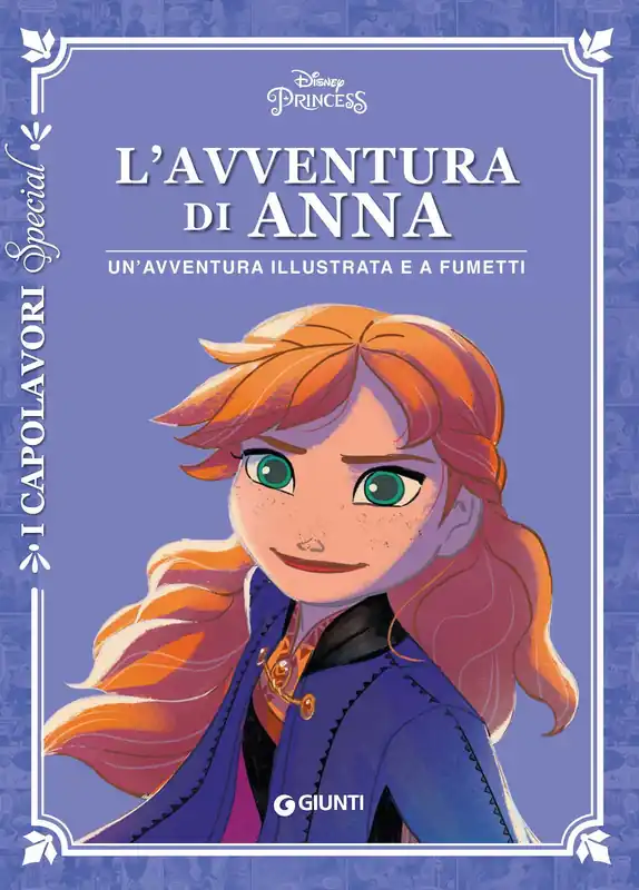 Occasione Disney Princess - L‘avventura di Anna Un‘avventura illustrata e a fumetti
