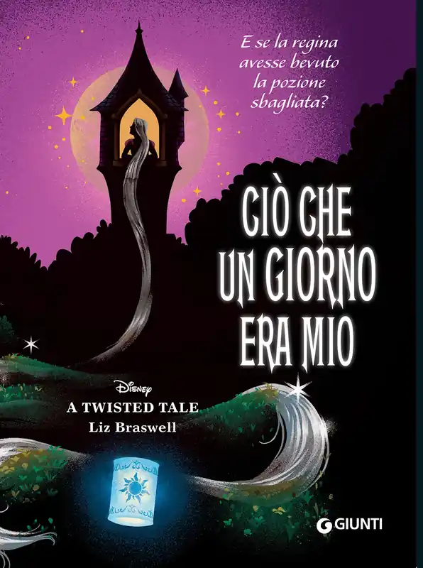 Reso Gratuito Ciò che un giorno era mio - Disney A twisted tale E se la regina avesse bevuto la pozione sbagliata?