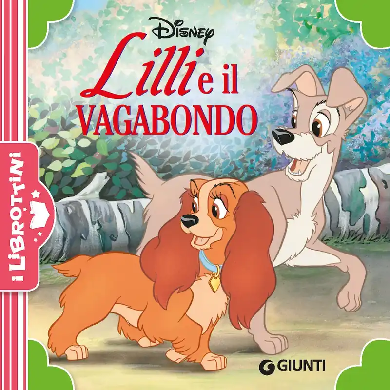 Lilli e il Vagabondo - I Librottini Economico