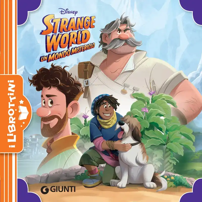 Strange World I librottini Un mondo misterioso Must-Have