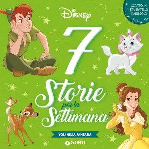 Vendita Finale Voli nella fantasia 7 Storie per la settimana Scritto in stampatello maiuscolo