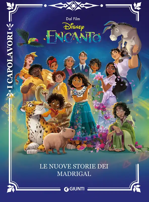 Offerta Le nuove storie dei Madrigal - Disney Encanto - I Capolavori