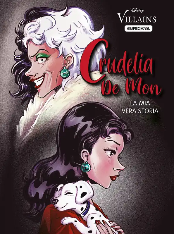 Novità Crudelia De Mon La mia vera storia - Disney Villains Graphic Novel