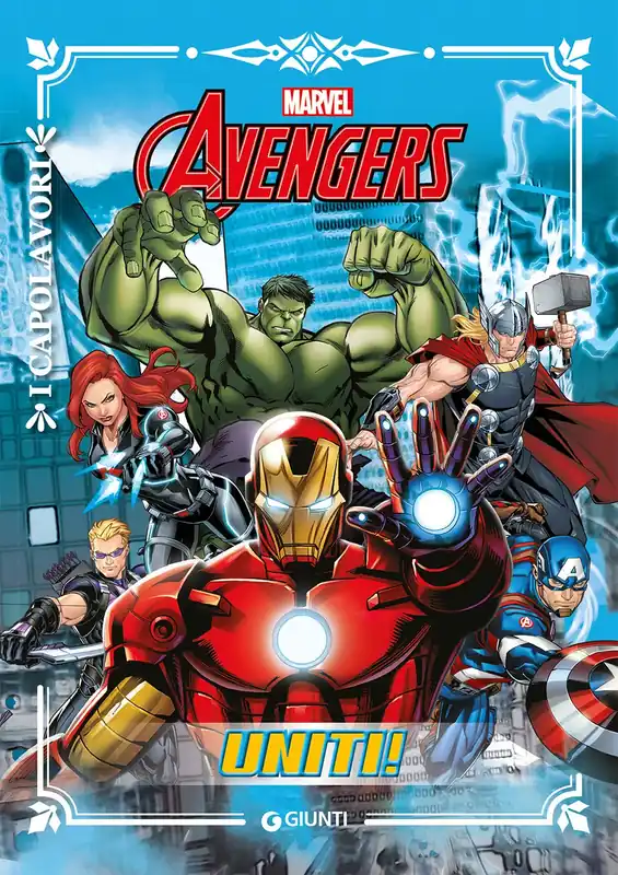 Sconto Avengers. Uniti! - I Capolavori