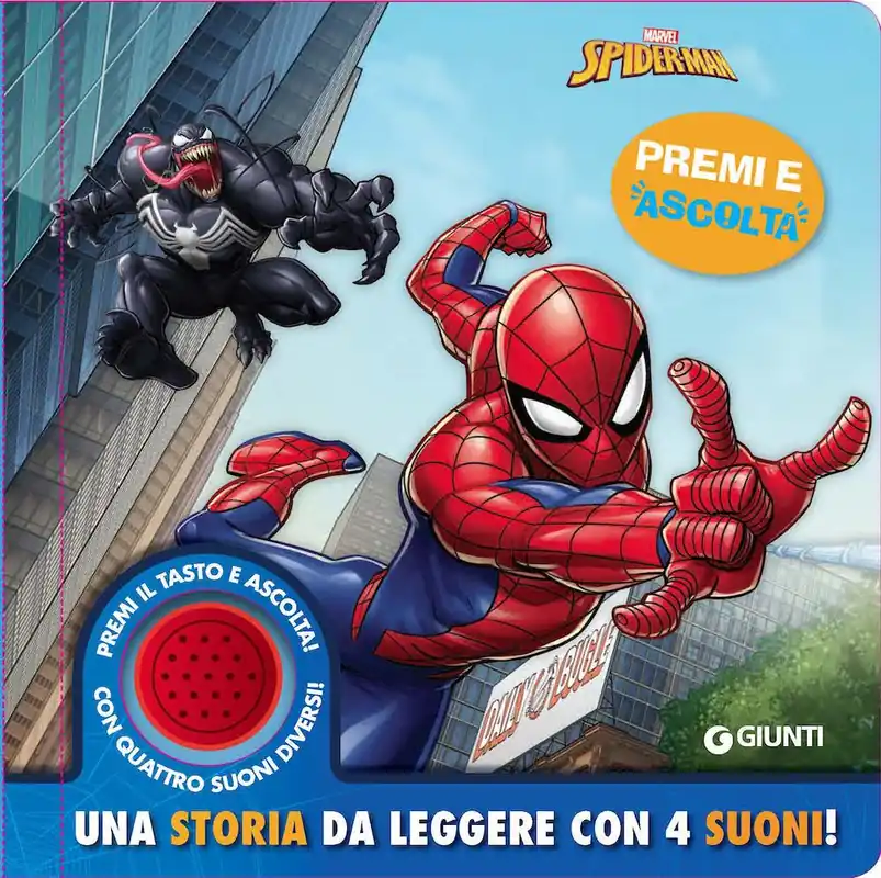 Consegna Rapida Spiderman Premi e ascolta Una storia da leggere con 4 suoni Premi il tasto e ascolta! Con 4 suoni diversi