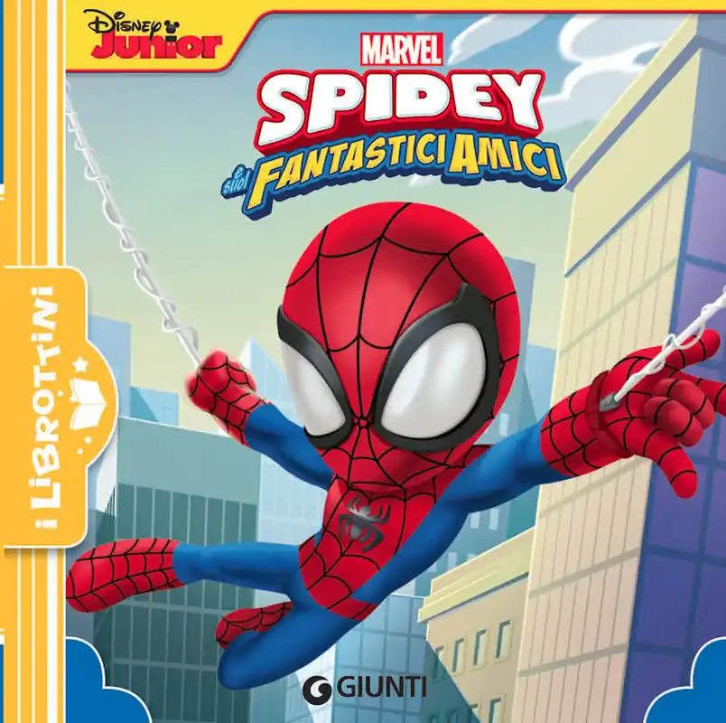 Spidey e i suoi fantastici amici - I Librottini Ultimissimo Modello