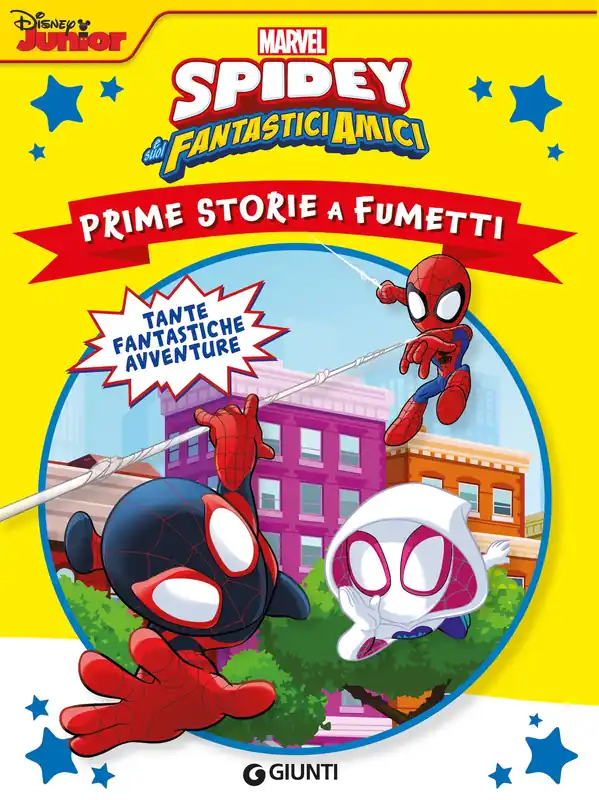 Ultimissimo Modello Spidey e i suoi fantastici amici Prime storie a fumetti Tante fantastiche avventure