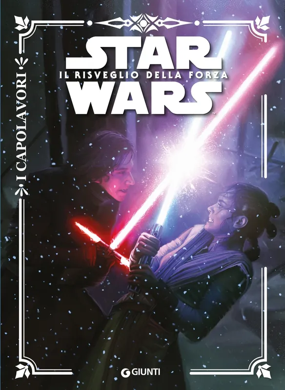 Star Wars. Il risveglio della forza - I Capolavori Reso Gratuito