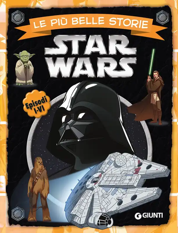 Bestseller Le più belle storie The Best of. Star Wars. La saga originale