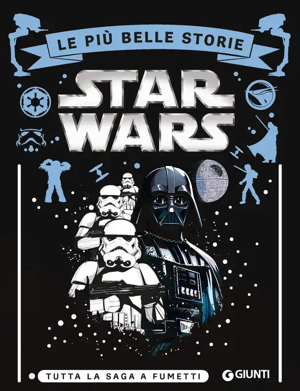 Economico Star Wars Le più belle storie Tutta la saga a fumetti