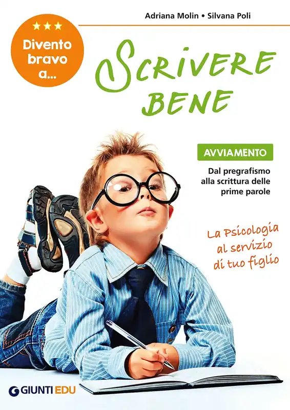 Nuova Collezione Divento bravo a scrivere bene Avviamento dal pregrafismo alla scrittura delle prime parole