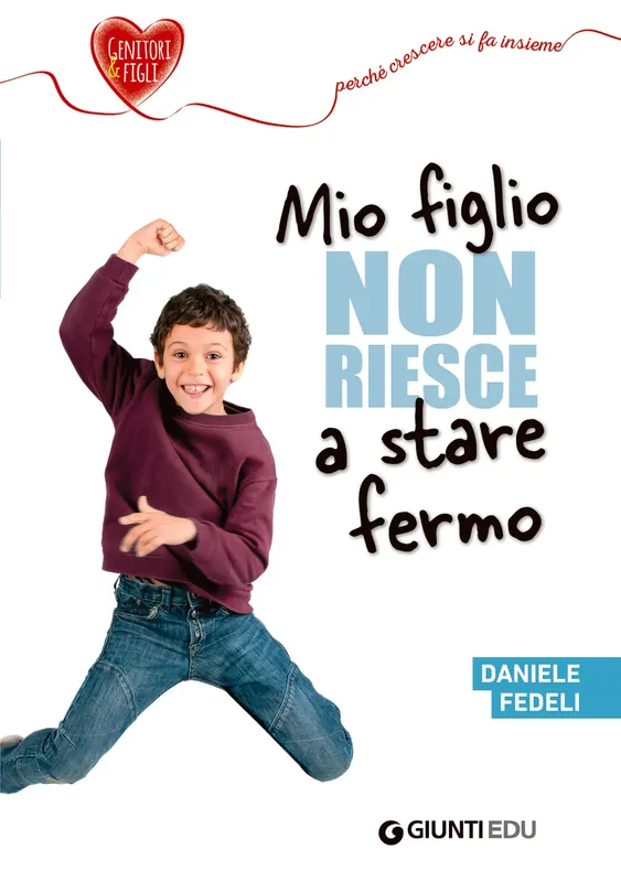 Compra Adesso Mio figlio non riesce a stare fermo