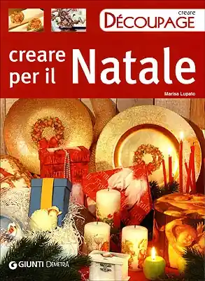Promozione Creare per il Natale Découpage