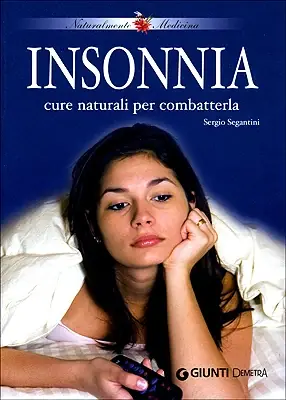 Insonnia cure naturali per combatterla Must-Have