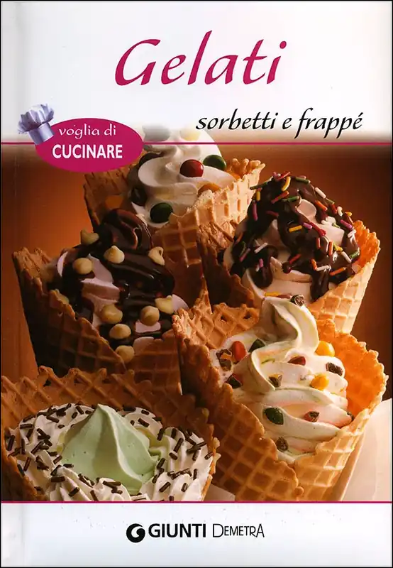 Gelati, sorbetti e frappé Miglior Prezzo