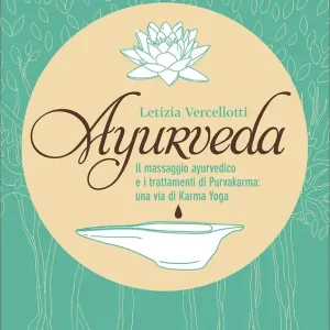 Ayurveda Il massaggio ayurvedico e i trattamenti di Purvakarma una via di Karma Yoga A Buon Prezzo