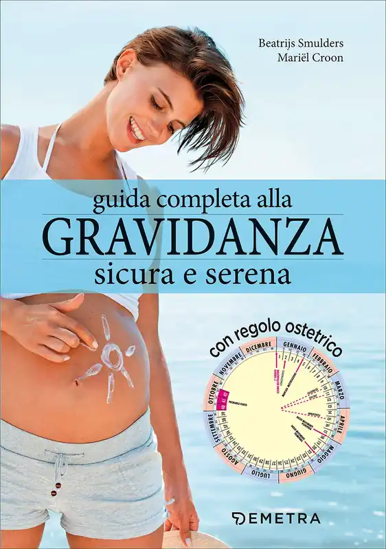Guida completa alla gravidanza sicura e serena Con regolo ostetrico Direttamente Dal Produttore