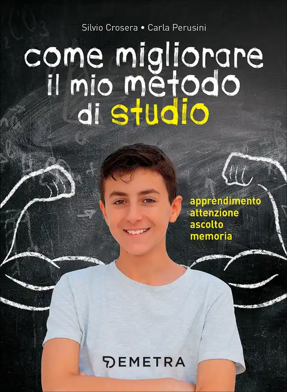 Economico Come migliorare il mio metodo di studio Apprendimento, attenzione, ascolto, memoria