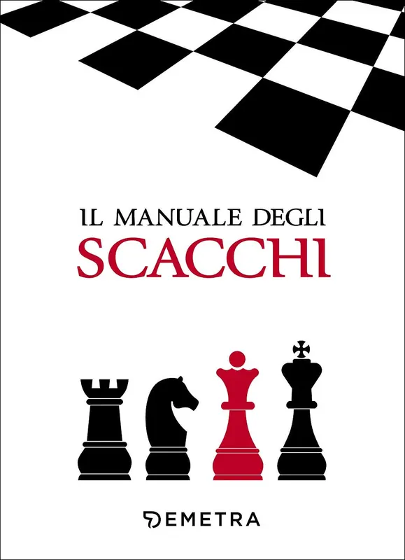 Il manuale degli scacchi Solo Oggi