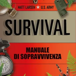Survival. Manuale di sopravvivenza Pagamento Sicuro