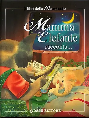 Mamma Elefante racconta... Promozione Esclusiva